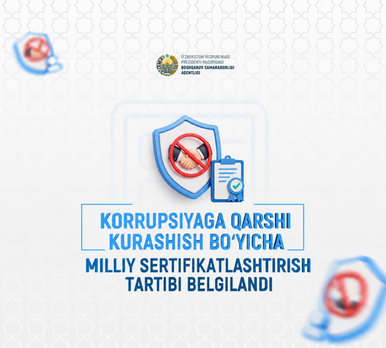 Korrupsiyaga qarshi kurashish bo‘yicha Milliy sertifikatlashtirish tartibi belgilandi